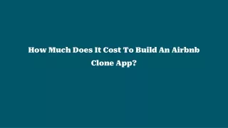 How Much Does It Cost To Build An Airbnb Clone App