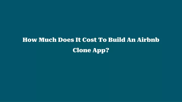how much does it cost to build an airbnb clone app