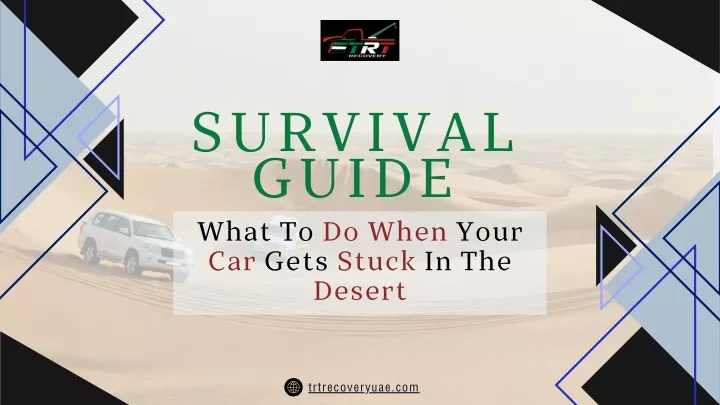 survival guide what to do when your car gets