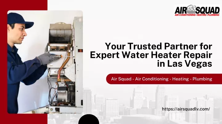 your trusted partner for expert water heater
