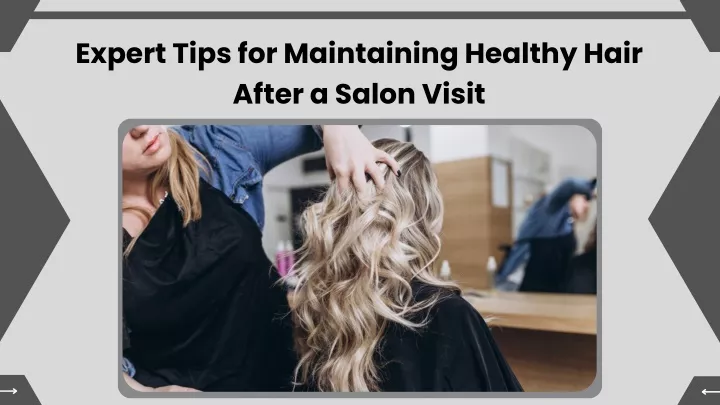 expert tips for maintaining healthy hair after