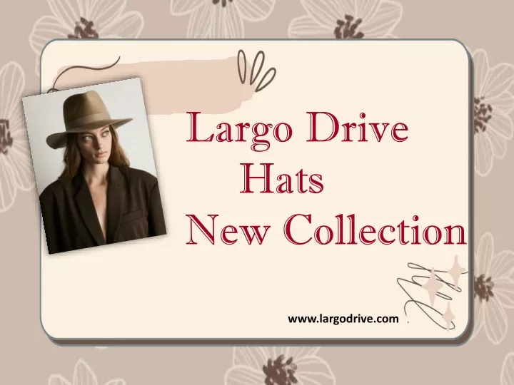 largo drive hats new collection