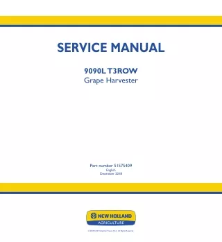 New Holland 9090L T3ROW Grape Harvester Service Repair Manual