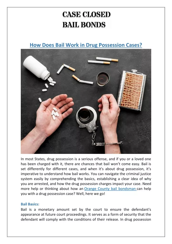 how does bail work in drug possession cases