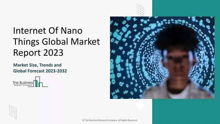 internet of nano things global market report 2023
