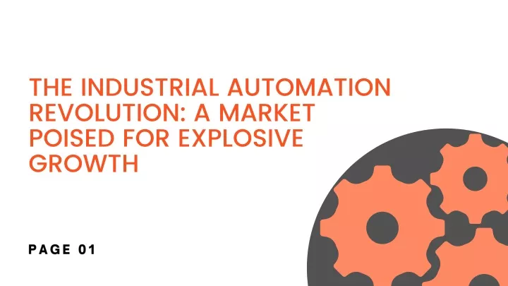 the industrial automation revolution a market