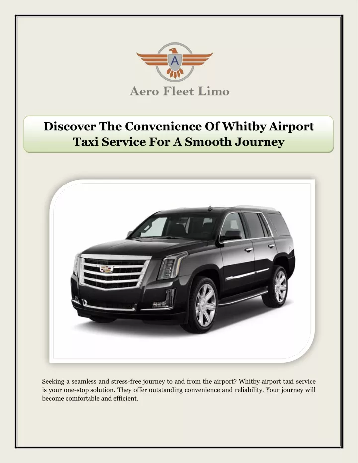 discover the convenience of whitby airport taxi