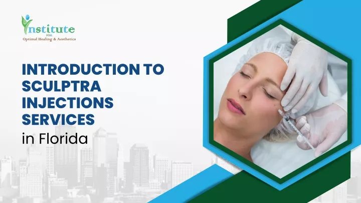 introduction to sculptra injections services