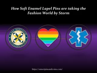 How Soft Enamel Lapel Pins are taking the Fashion World by Storm