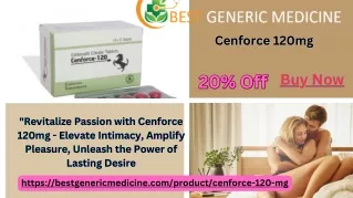 Cenforce 120mg: A Comprehensive Guide