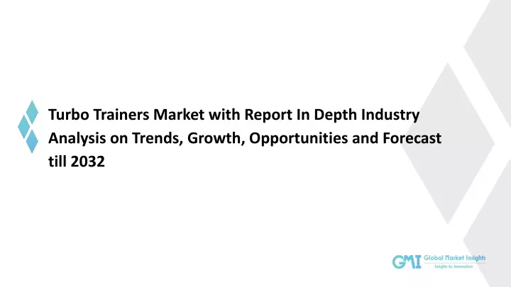 turbo trainers market with report in depth