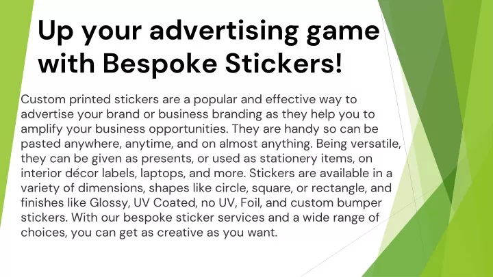 up your advertising game with bespoke stickers