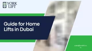 A detailed Guide on Home Lifts in Dubai | York Lift