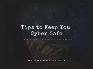 Cyber Safety | Cyber Safety Tips | Cybersecurity