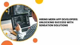 Hiring MERN App Developers with Sensation Solutions