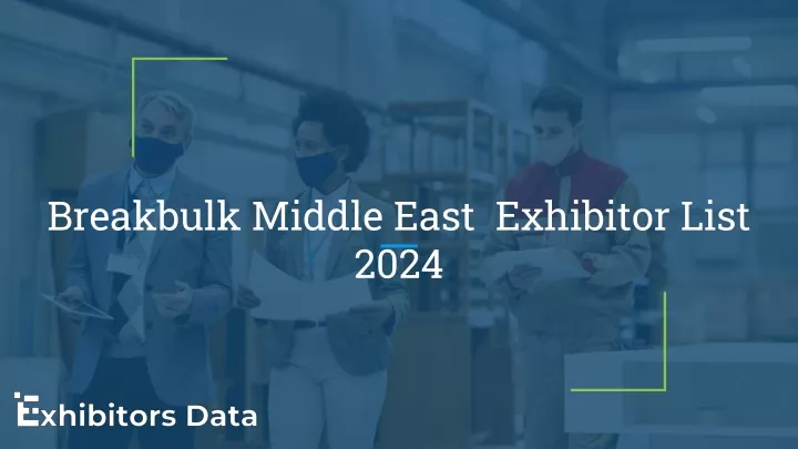 breakbulk middle east exhibitor list 2024