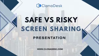 Safe vs Risky Screen Sharing