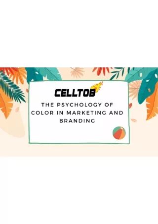 The Psychology of Color in Marketing and Branding