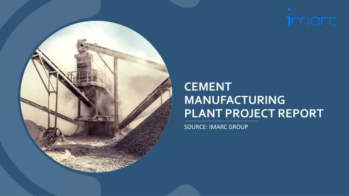 cement manufacturing plant project report
