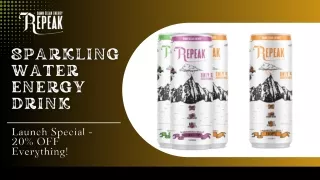 Sparkling Water Energy Drink  Repeak Energy Seltzer