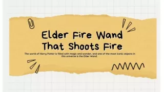 Elder Fire Wand That Shoots Fire