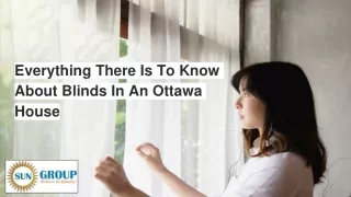 Everything There Is To Know About Blinds In An Ottawa House