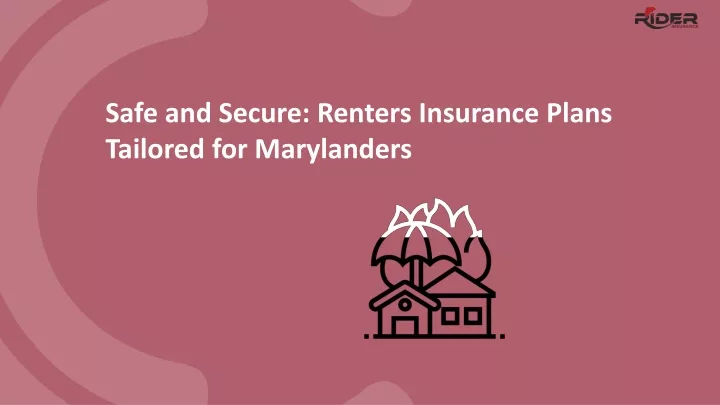 safe and secure renters insurance plans tailored
