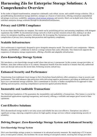 Harnessing Züs for Enterprise Storage Solutions: A Comprehensive Overview