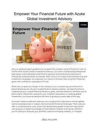 Empower Your Financial Future with Azuke Global Investment Advisory