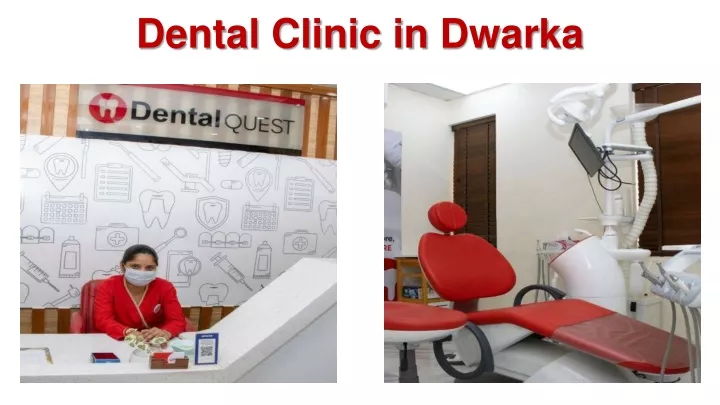 dental clinic in dwarka