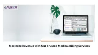 Maximize Revenue with Our Trusted Medical Billing Services