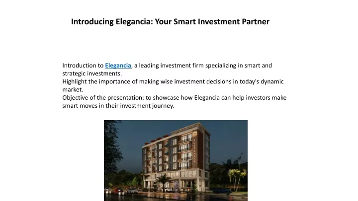 introducing elegancia your smart investment