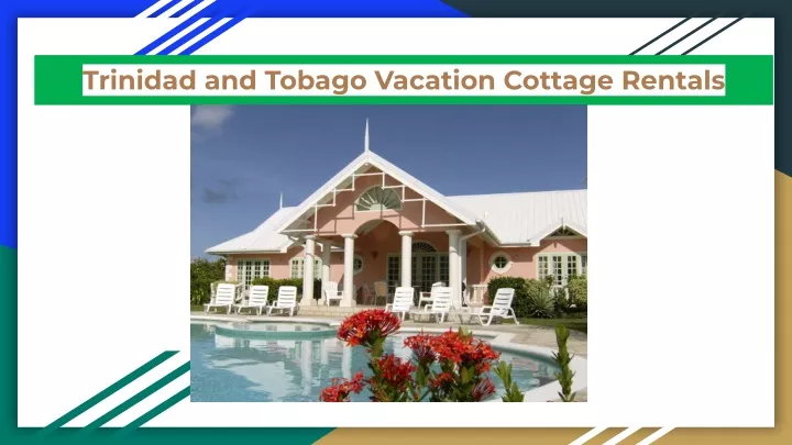 trinidad and tobago vacation cottage rentals