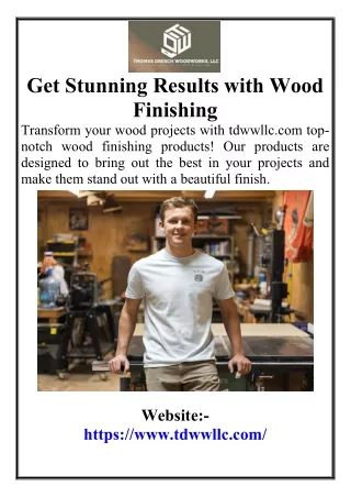 Get Stunning Results with Wood Finishing