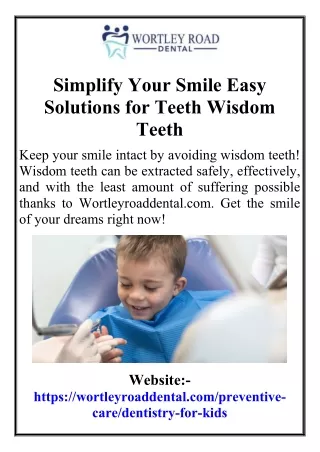 Simplify Your Smile Easy Solutions for Teeth Wisdom Teeth