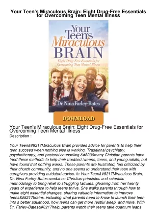 ❤[READ]❤ Your Teen's Miraculous Brain: Eight Drug-Free Essentials for Overcoming Teen