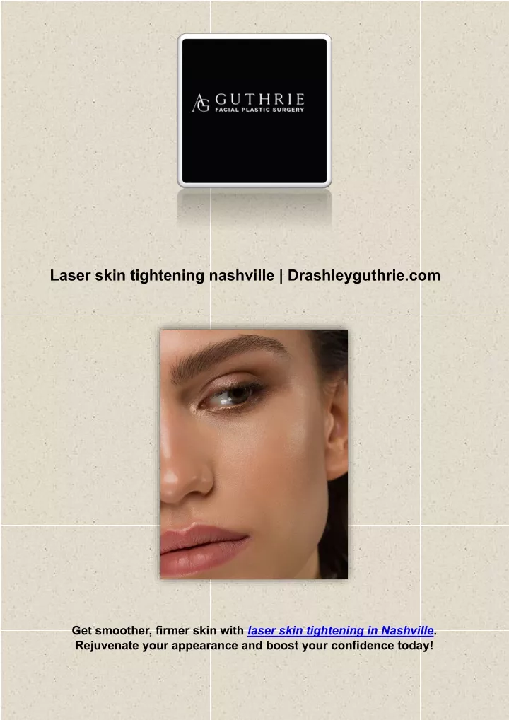 laser skin tightening nashville drashleyguthrie