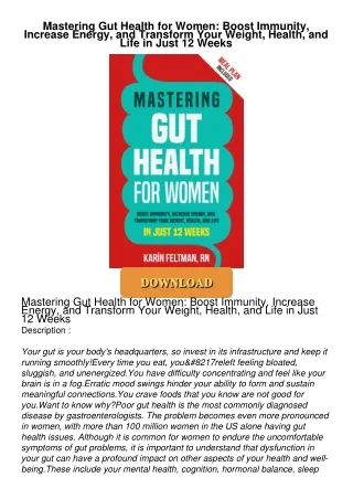 PDF/READ❤  Mastering Gut Health for Women: Boost Immunity, Increase Energy, and Transform