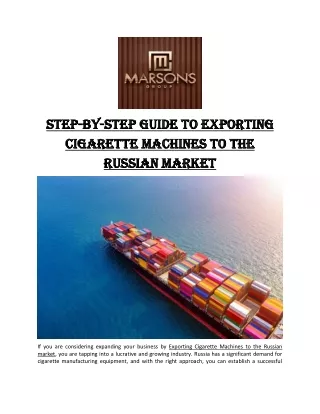 Step-By-Step Guide To Exporting Cigarette Machines To The Russian Market