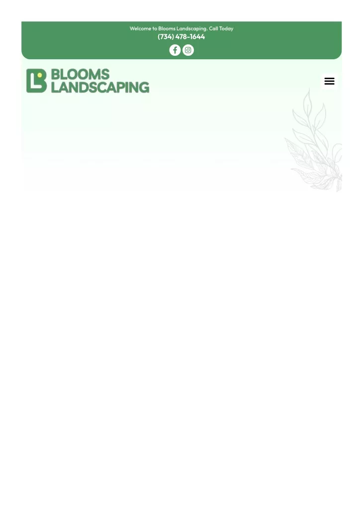 welcome to blooms landscaping call today