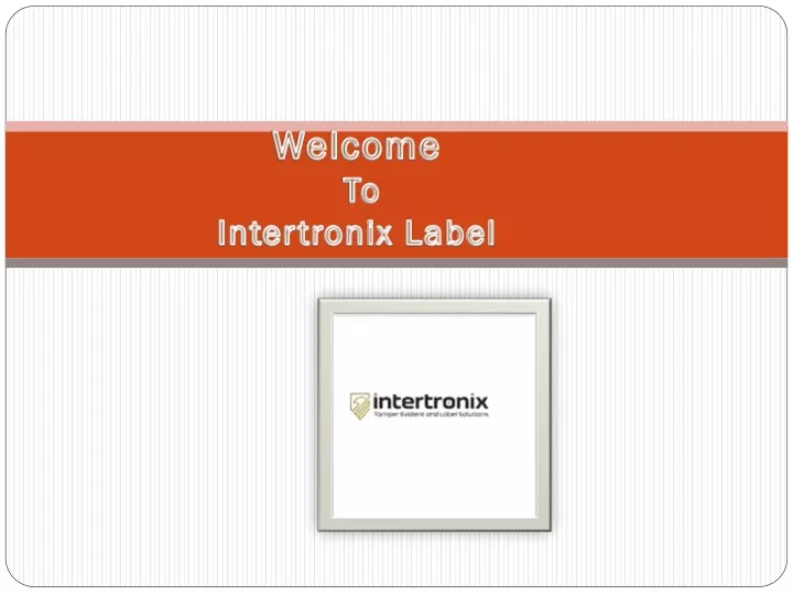 welcome to intertronix label