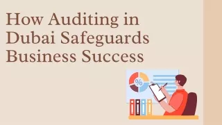 How Auditing in Dubai Safeguards Business Success