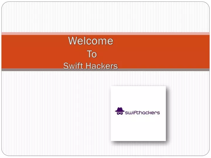 welcome to swift hackers