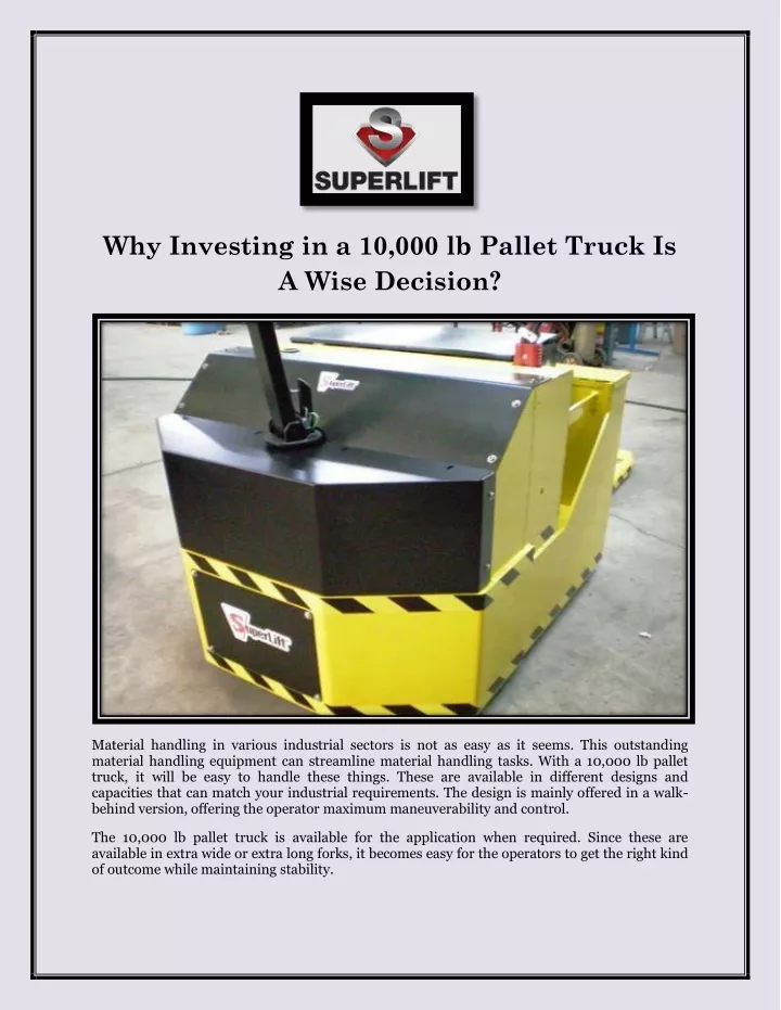 why investing in a 10 000 lb pallet truck