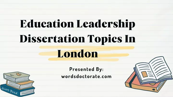 educational leadership dissertation topics