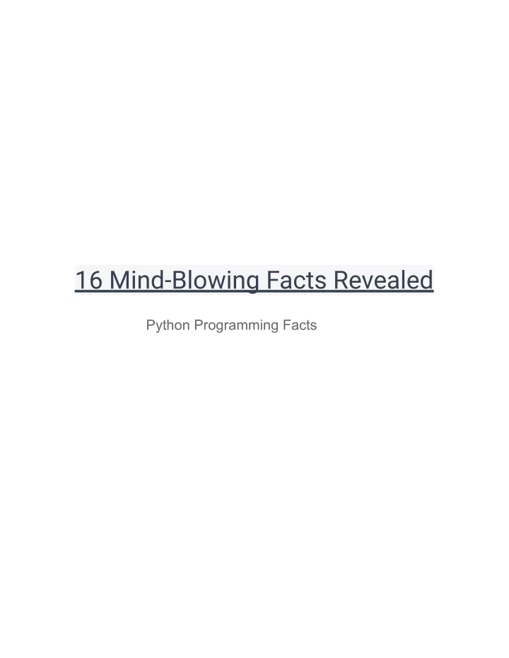 16 mind blowing facts revealed