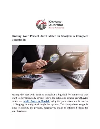 Finding Your Perfect Audit Match in Sharjah_ A Complete Guidebook