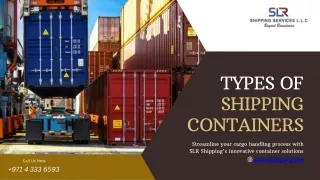 Types of Shipping Containers at SLR