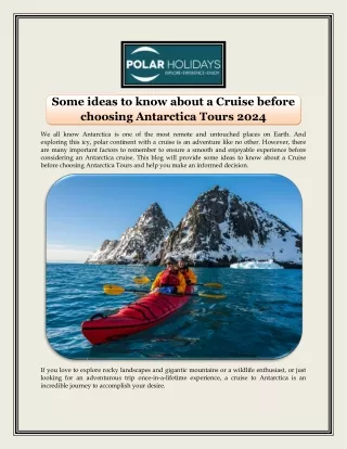 Some ideas to know about a Cruise before choosing Antarctica Tours 2024