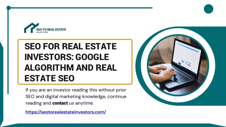 seo for real estate investors google algorithm